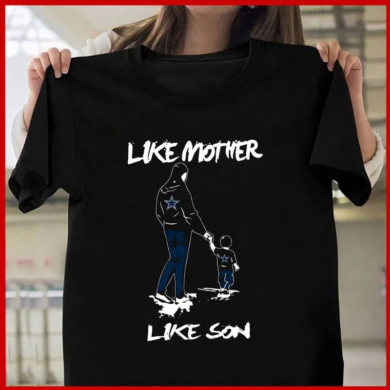 Dallas Cowboys Like Mother Like Son Mother’s Day T-shirt AZTS288