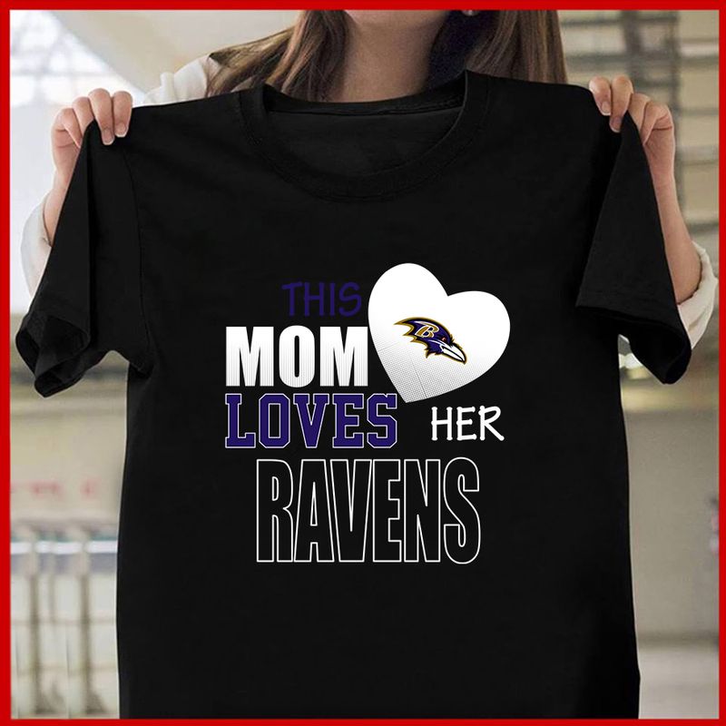 Baltimore Ravens Mom Loves Mother’s Day T-shirt AZTS315