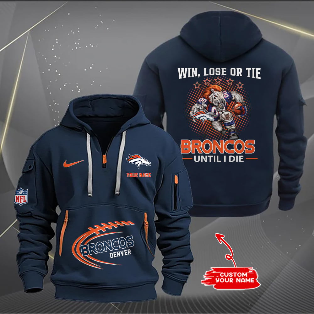 Denver Broncos  New Personalized Quarter Zip Hoodie Limited Edition AZBTQZH000169