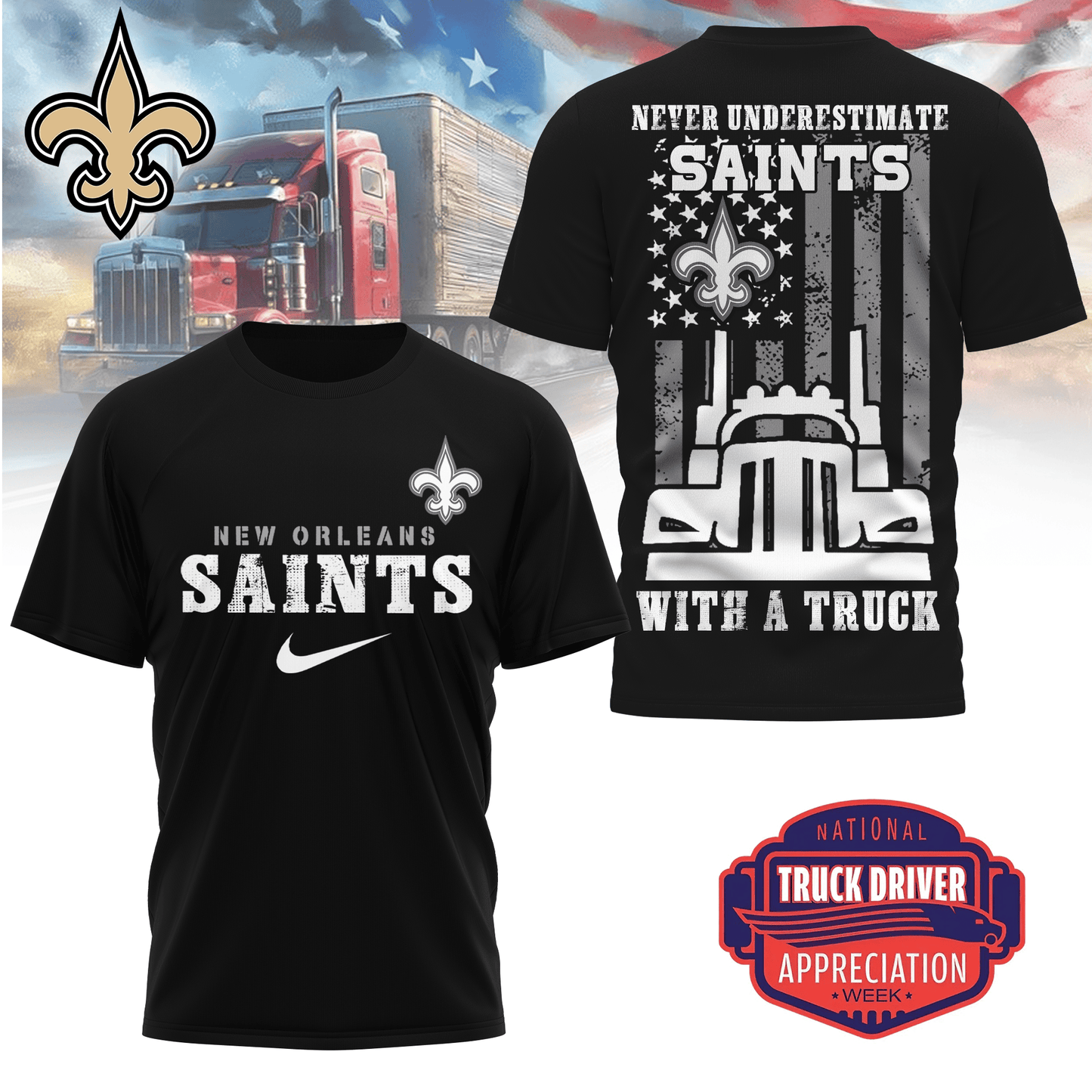 New Orleans Saints Combo Limited Edition Clothes Premium Truck Driver Appreciation Week AZBTCLEC000035