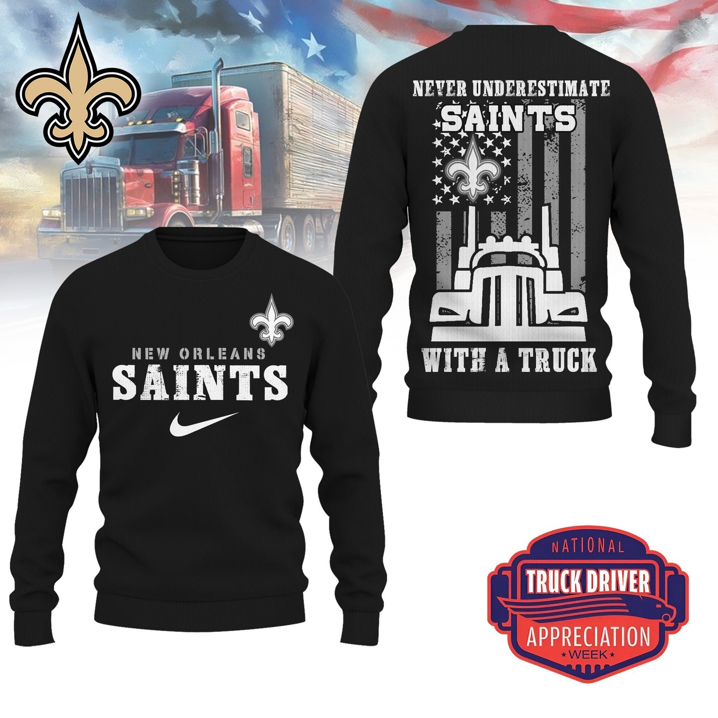 New Orleans Saints Combo Limited Edition Clothes Premium Truck Driver Appreciation Week AZBTCLEC000035