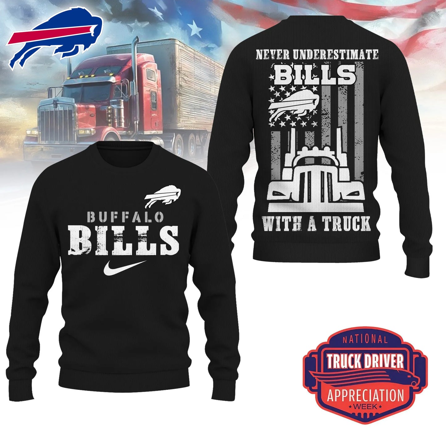 Buffalo Bills Combo Limited Edition Clothes Premium Truck Driver Appreciation Week AZBTCLEC000045