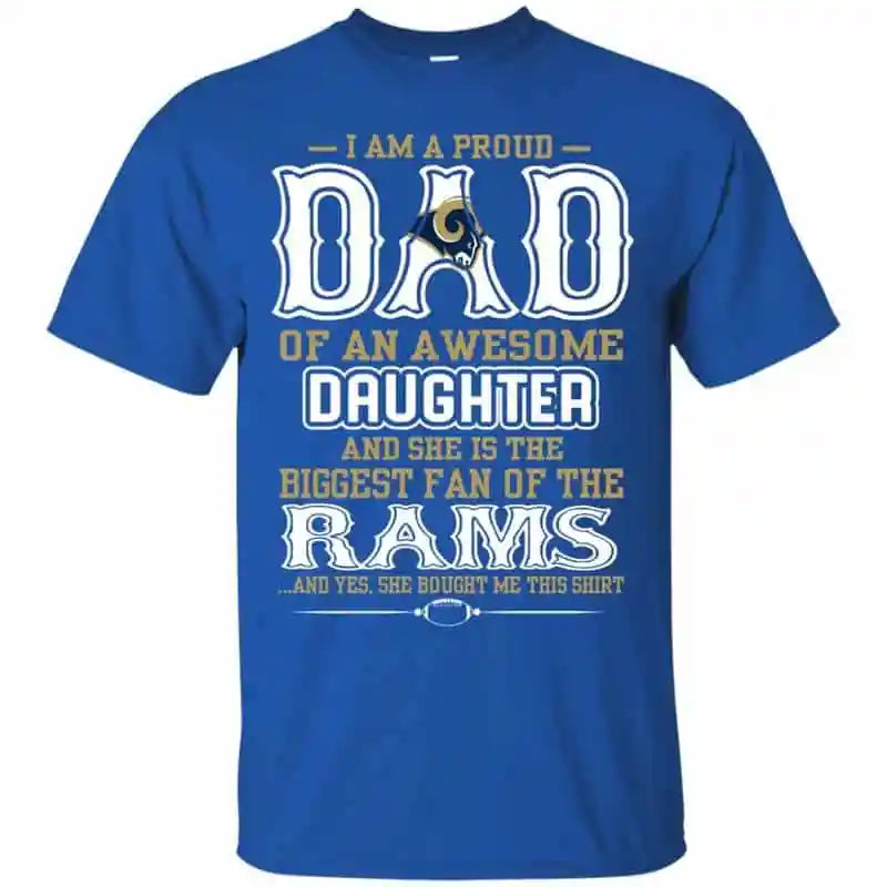 Los Angeles Rams – Proud Dad Of An Awesome Daughter Unisex T-Shirt Gift For Father’s Day