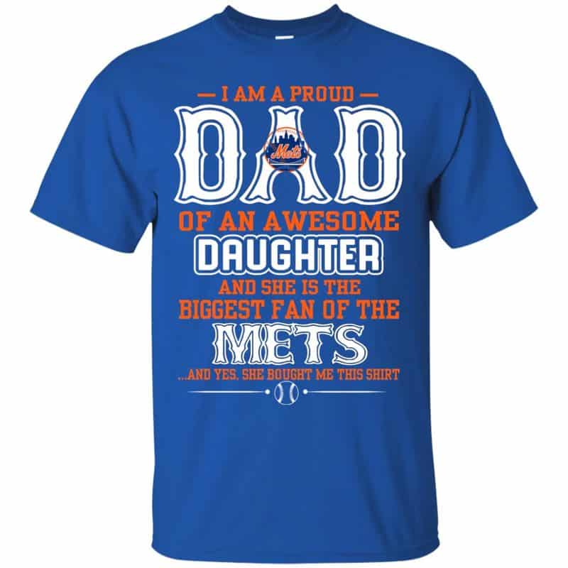 New York Mets – Proud Dad Of An Awesome Daughter Unisex T-Shirt Gift For Father’s Day