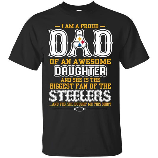 Pittsburgh Steelers – Proud Dad Of An Awesome Daughter Unisex T-Shirt Gift For Father’s Day
