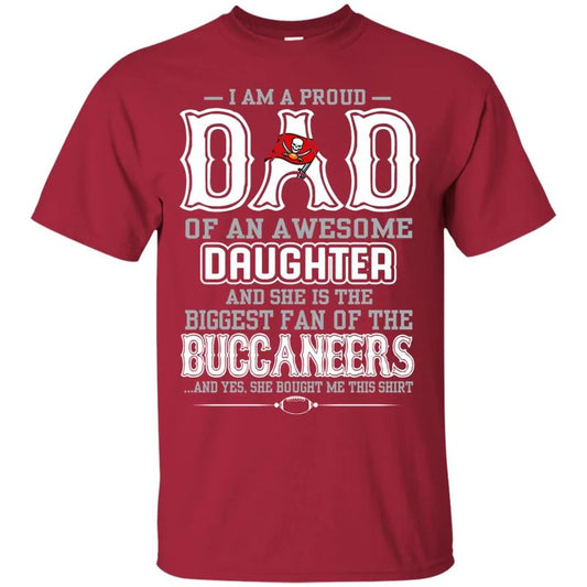 Tampa Bay Buccaneers – Proud Dad Of An Awesome Daughter Unisex T-Shirt Gift For Father’s Day