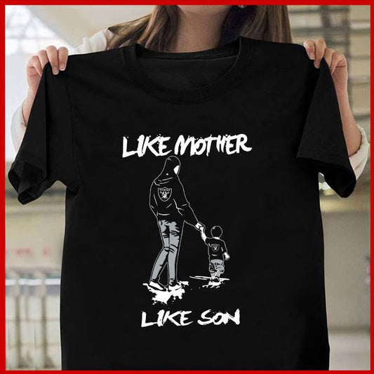 Las Vegas Raiders Like Mother Like Son Mother’s Day T-shirt AZTS296