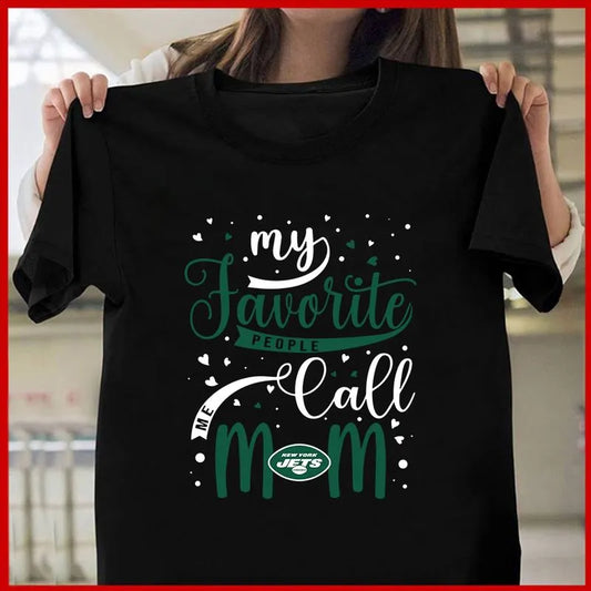 New York Jets My Favorite People Call Me Mom Mother’s Day T-shirt AZTS368