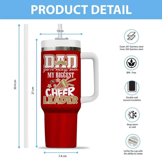 San Francisco 49ers My Biggest Cheer Leader Gift For Father’s Day Limited Edition 40oz Tumbler AZBT40OZ000182